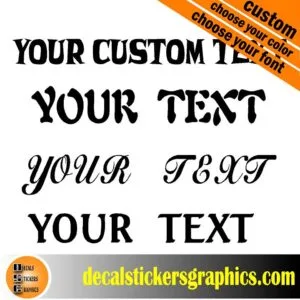 Custom Vinyl letttering