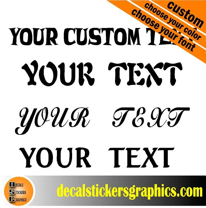 Custom Vinyl letttering